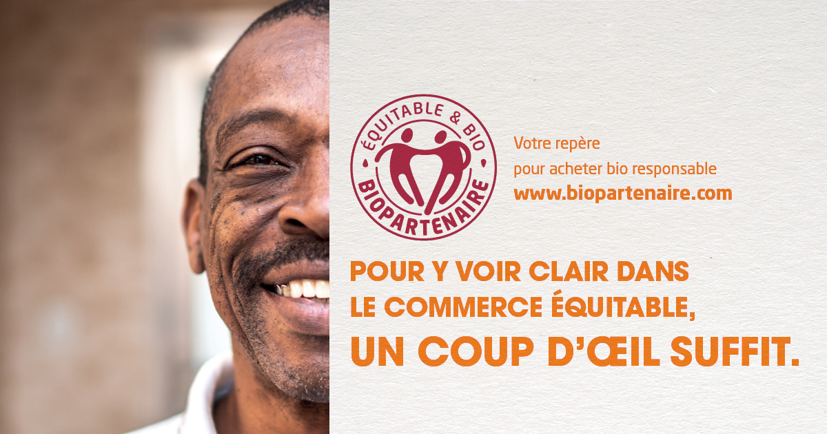 Publicité Biopartenaire Pour y voir clair dans le commerce équitable, un coup d'oeil suffit